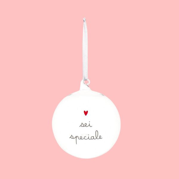 Pallina di Natale - Sei speciale 12 cm