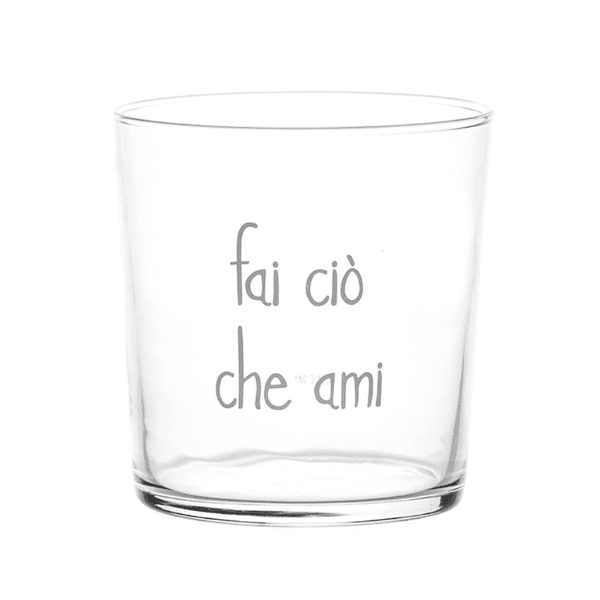 Bicchiere - Fai ciò che ami 35 cl