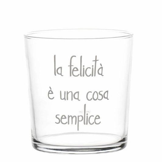 Bicchiere acqua 35 cl - Scritta: La felicità è una cosa semplice