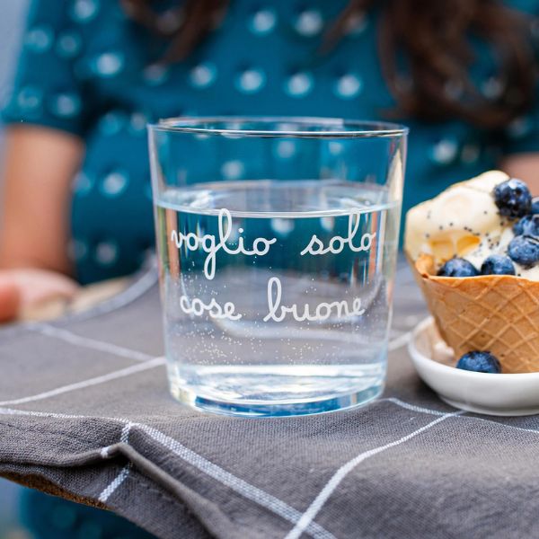 Bicchiere acqua 35 cl - Scritta: Voglio solo cose buone