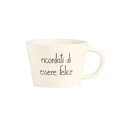 Tazza colazione - Scritta: Ricordati di essere felice